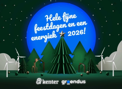 Samen versnellen we de energietransitie – jaarafsluiting Kenter en Groendus
